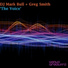 DJ Mark Bull, Greg Smith