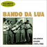Bando da Lua