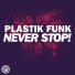 Samantha Jade,Plastik Funk