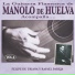 Manolo de Huelva, Rafael Pareja