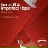 TranzLift & Imperfect Hope