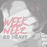 Week Neez