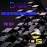 Daresh Syzmoon, Vickyproduction