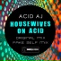 Acid AJ