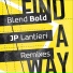Blend Bold & JP Lantieri