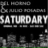 Del Horno, Julio Posadas