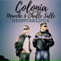 Colonia feat. Manche Challe Salle