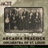 Arcadia Peacock Orchestra of St Louis