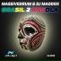 Massivedrum, Dj Maddox