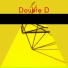 Double D