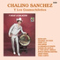 Chalino Sanchez feat. Los Guamúchileños