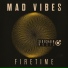 Mad Vibes