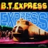 B.T. Express
