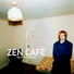Zen Café