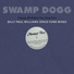 Swamp Dogg