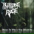 Bleeding Out The Rage