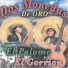 El Palomo Y El Gorrion
