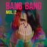 Bang Bang