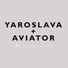 АВИАТОР и YAROSLAVA