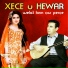 Xece u Hewar