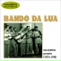 Bando da Lua