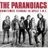 Paranoiacs