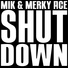 M.I.K & Merky ACE