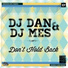 Dj DAN & Dj MES