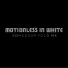 Motionless In White