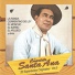 Cuarteto Santa Ana feat. Roberto Galarza