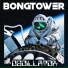 BONGTOWER