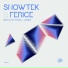 Snowtek, Ferice