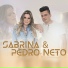 Sabrina e Pedro Neto