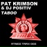 Pat Krimson & Dj Positiv