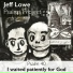 Jeff Lowe Psalms Project