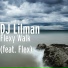 DJ Lilman feat. Flex