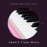 Smooth Piano Music