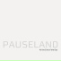 Pauseland