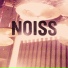 Noiss