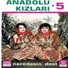 Anadolu Kızları