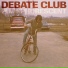 Debate Club