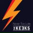 The Keeks