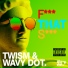 Twism, Wavy dot.