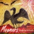 The Moaners
