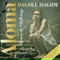 Carme Sansa, Dagoll Dagom