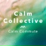 Calm Collective
