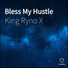 King Ryno X