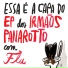Irmãos Panarotto feat. Flu