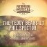 Phil Spector, The Teddy Bears