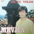 Dzevad Preljevic Mrvica